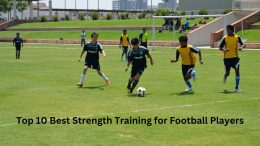 Top 10 Best Strength Training for Football Players