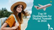 Top 10 Destinations for Digital Nomads in 2024