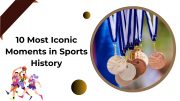 10 Most Iconic Moments in Sports History