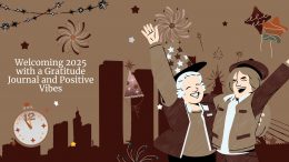 Welcoming 2025 with a Gratitude Journal and Positive Vibes