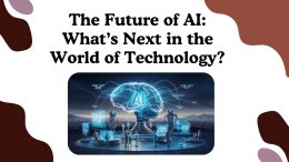 The Future of AI What’s Next in the World of Technology